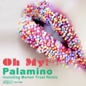 Oh My! (Morten Trust Remix)