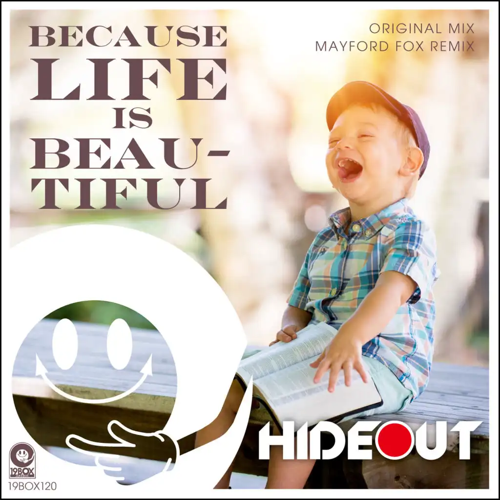 Because Life Is Beautiful (Mayford Fox Remix)
