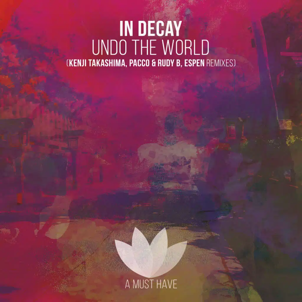 Undo the World (Espen Remix)