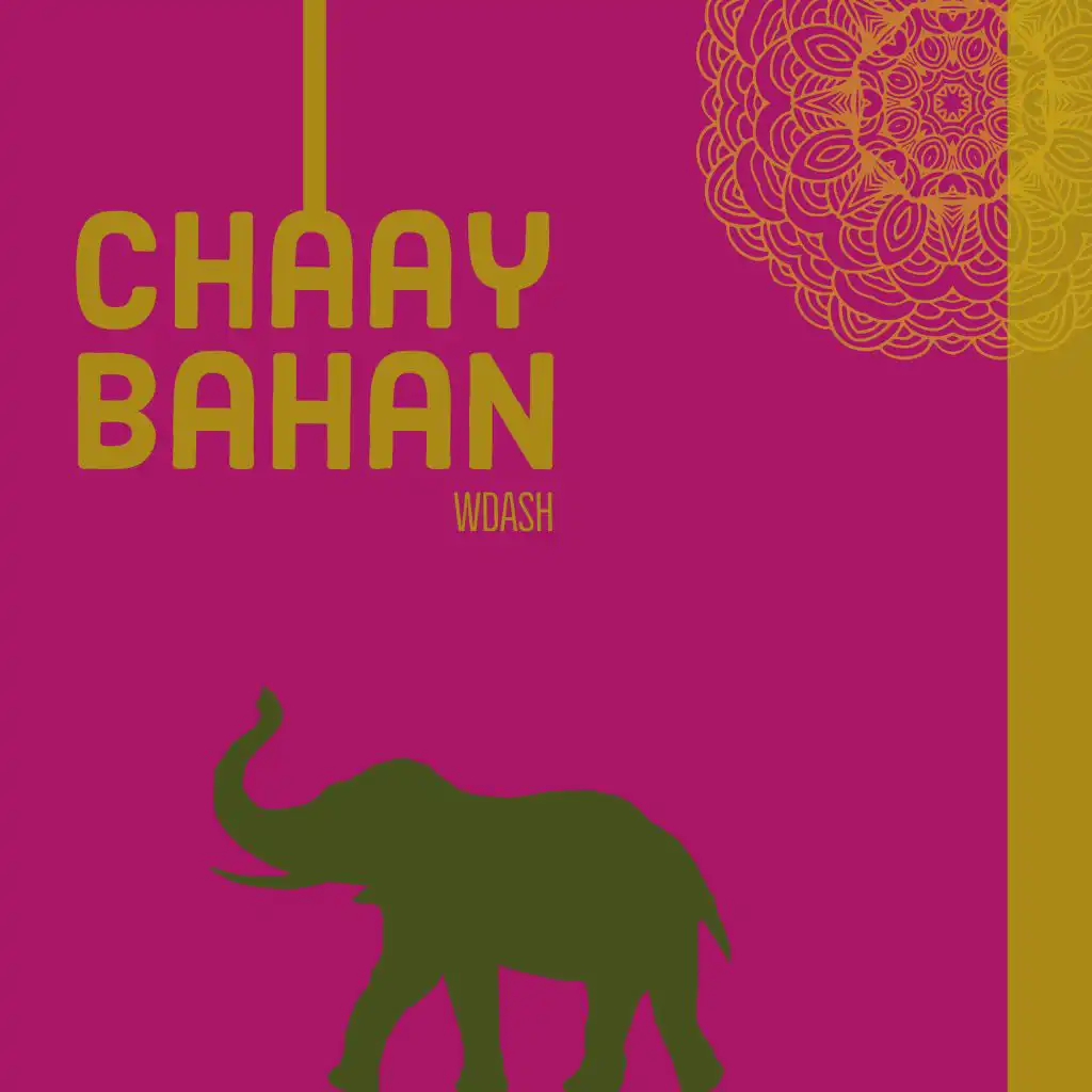 Chaay Bahan