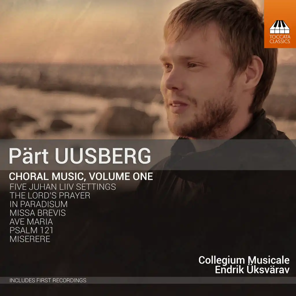 Pärt Uusberg: Choral Music, Vol. 1