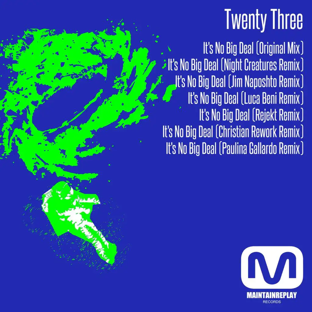 It's No Big Deal (Night Creatures Remix)