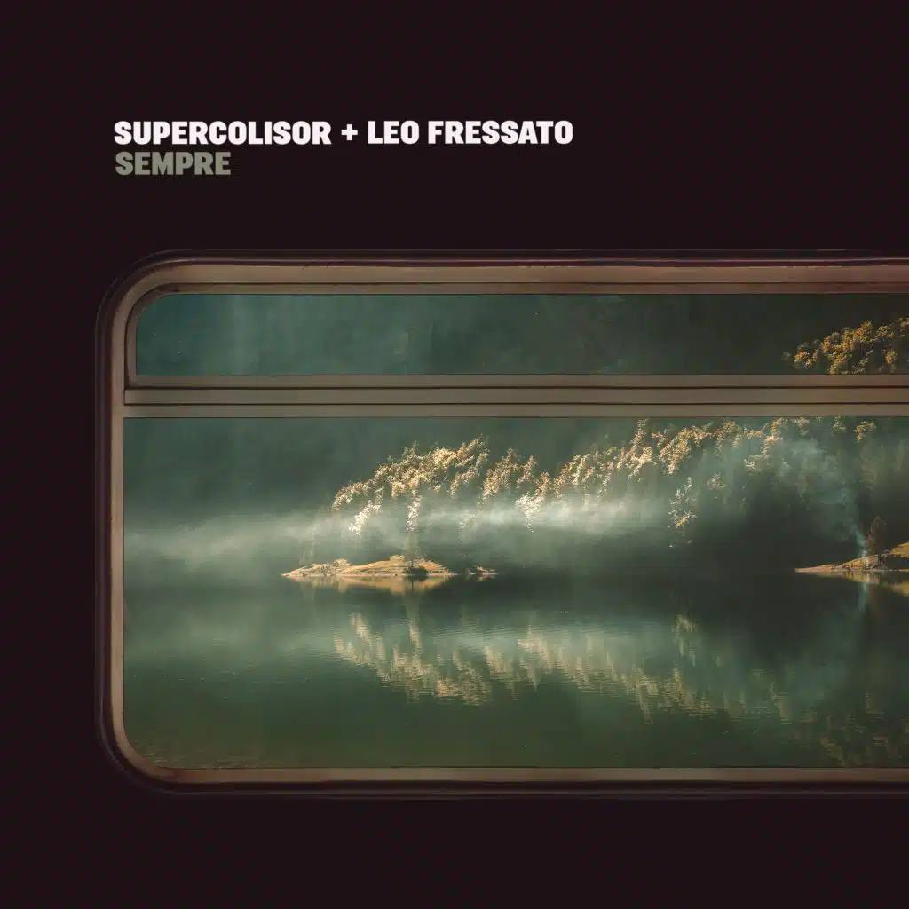 Supercolisor & Leo Fressato