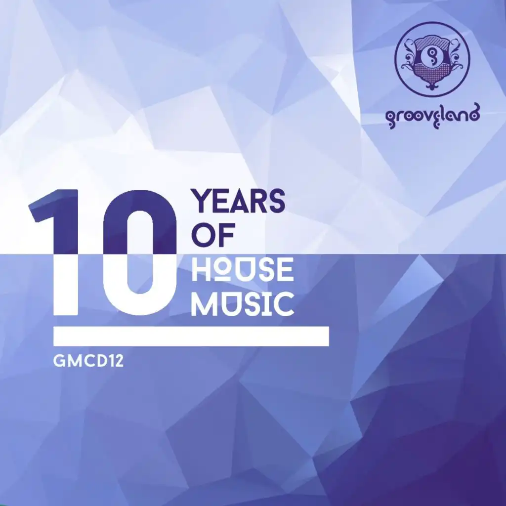 10 Years of House Music