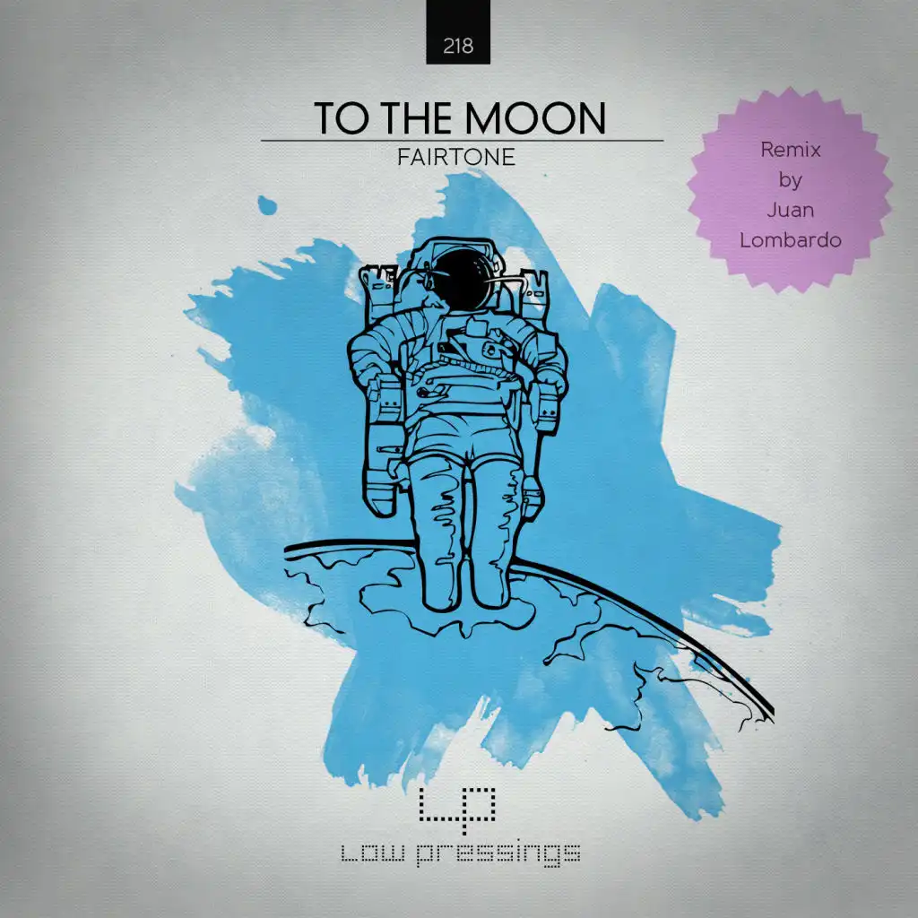 To the Moon (Juan Lombardo Remix)
