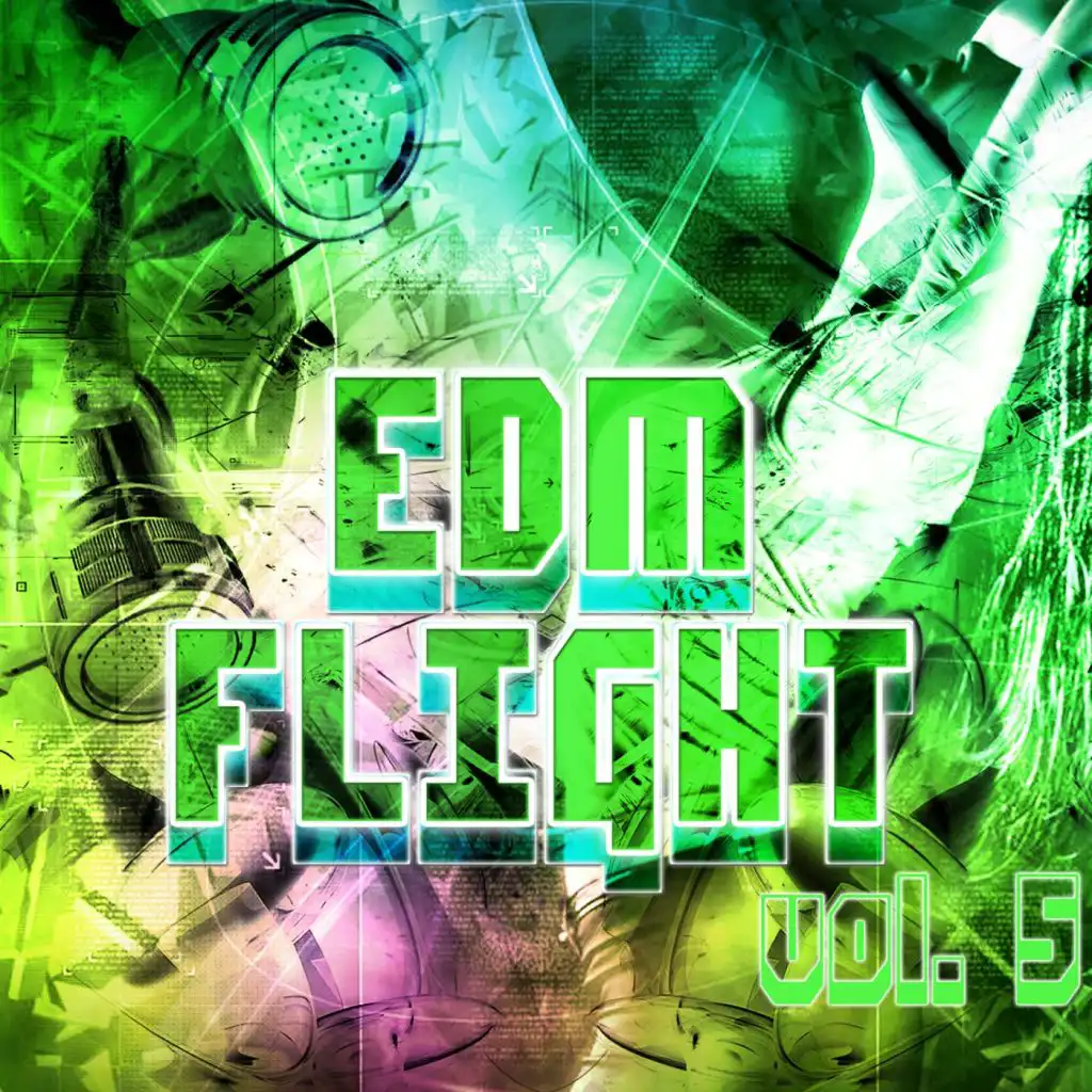EDM Flight, Vol. 5