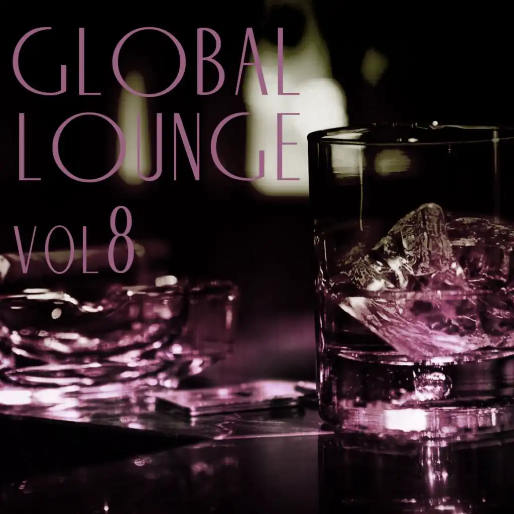 Global Lounge, Vol. 8