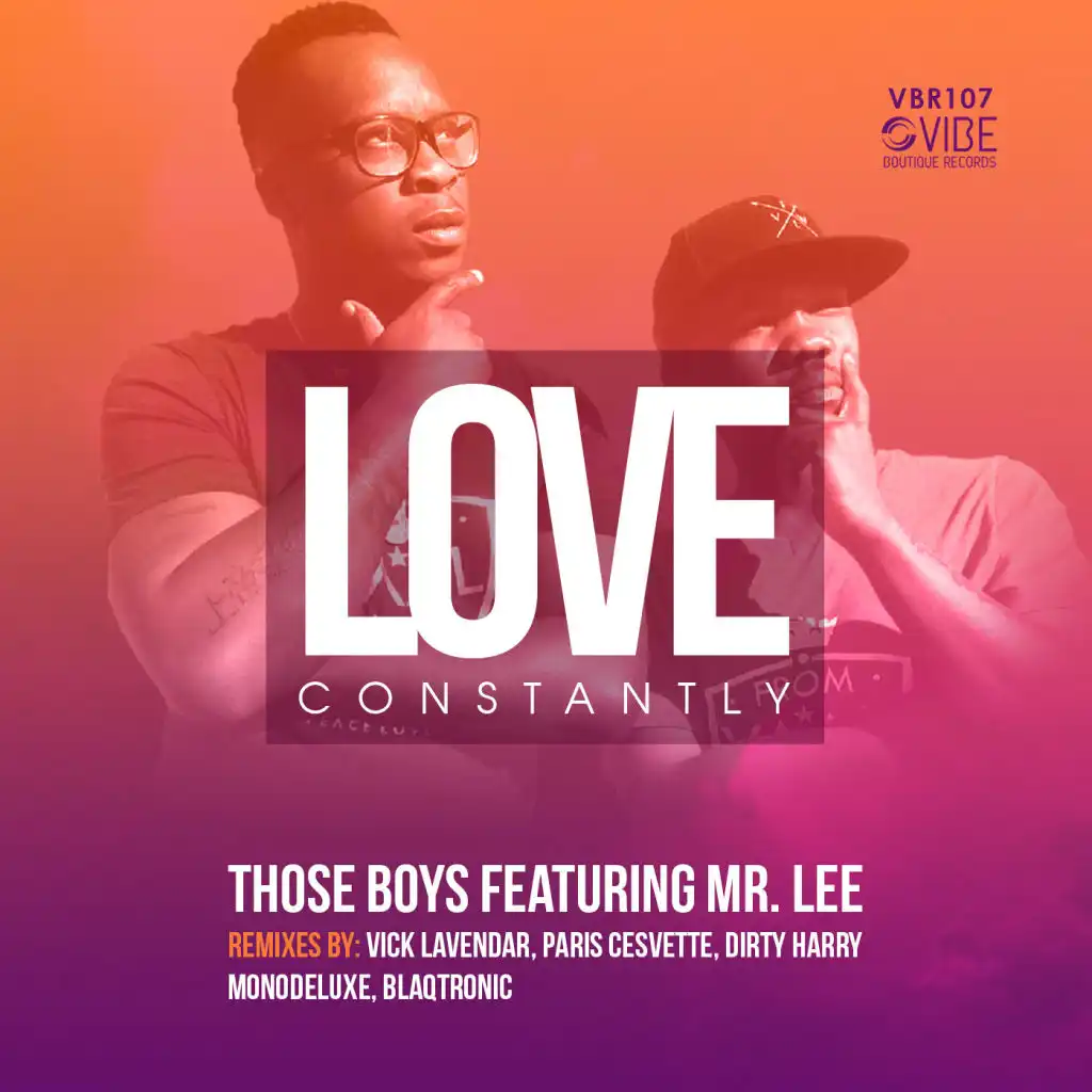 Love Constantly (feat. Mr Lee)