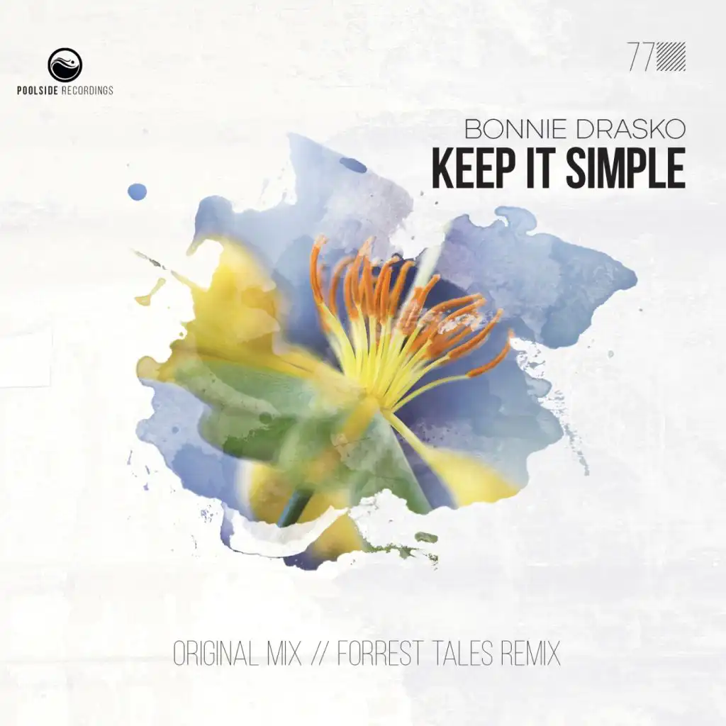 Keep It Simple (Forrest Tales Remix)