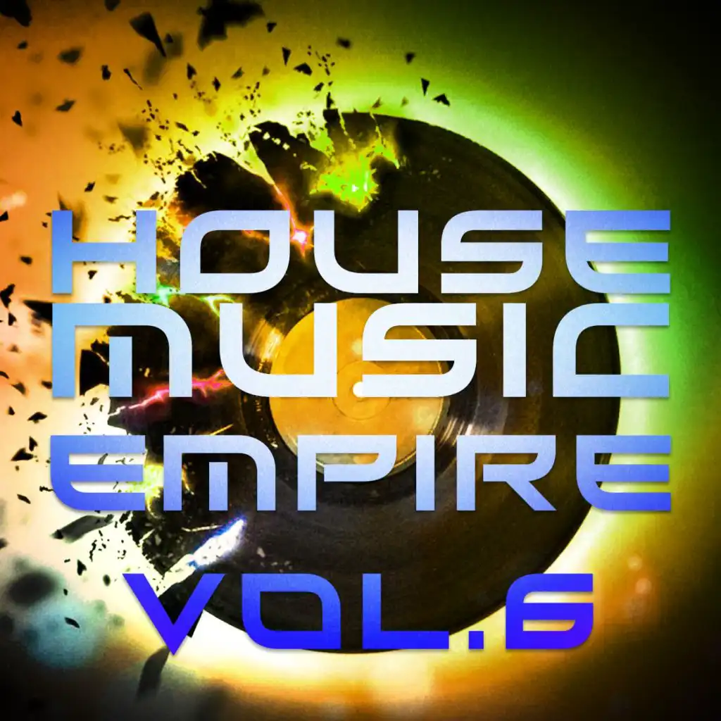 House Music Empire, Vol. 6