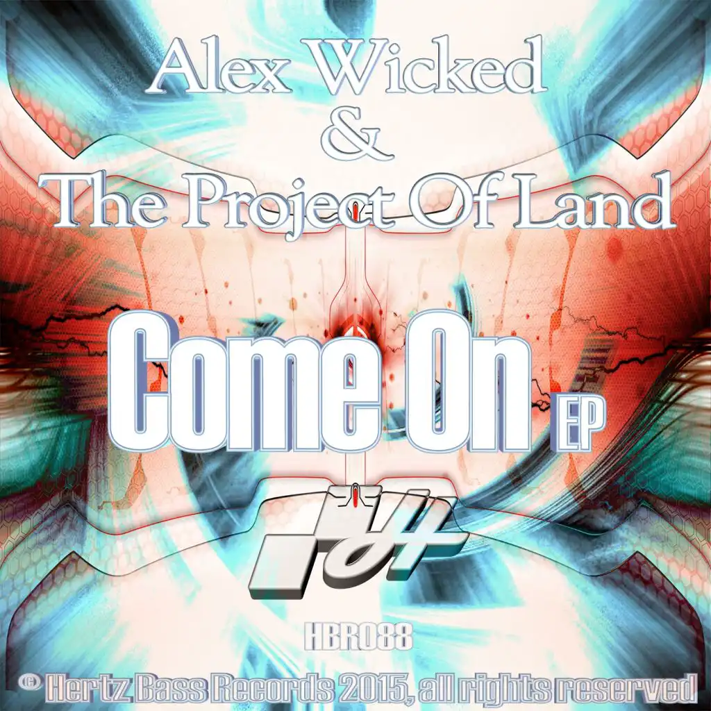 Alex Wicked & The Project Of Land