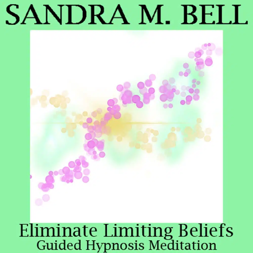 Eliminate Limiting Beliefs Through Cybernetic Transposition Hypnosis