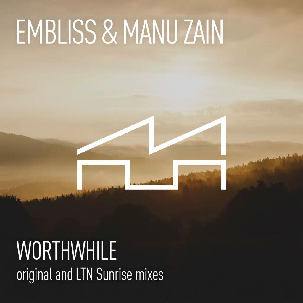Worthwhile (LTN 'Sunrise' Remix)