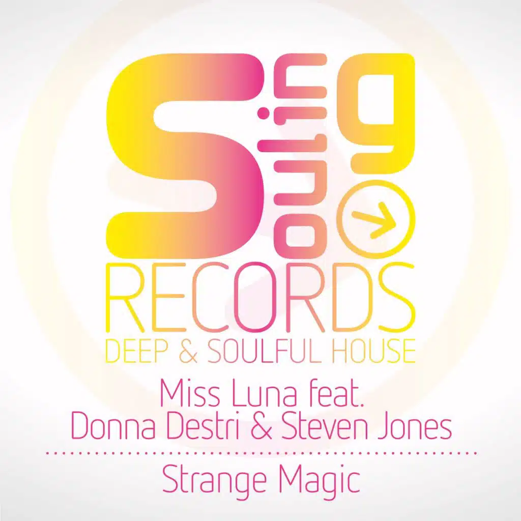 Strange Magic (Miss Luna Remix) [feat. Donna Destri & Steven Jones]