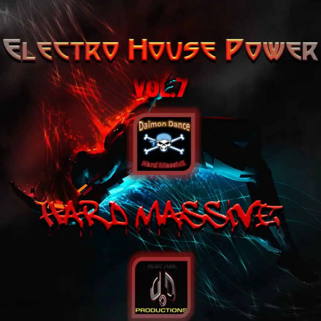 HarD MassivE Electro House Power, Vol. 7