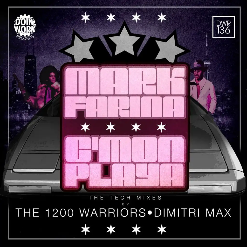 C'mon Playa (1200 Tech Mix) [feat. The 1200 Warriors]