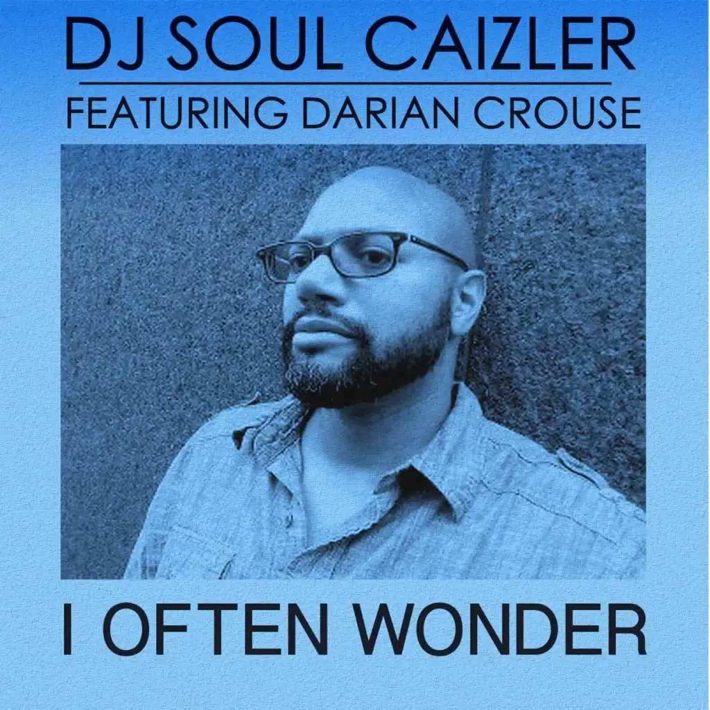 I Often Wonder (Accapella) [feat. Darian Crouse]