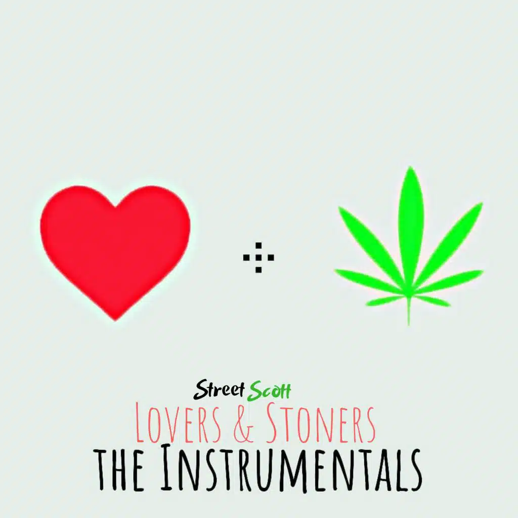 Lovers & Stoners (The Instrumentals)