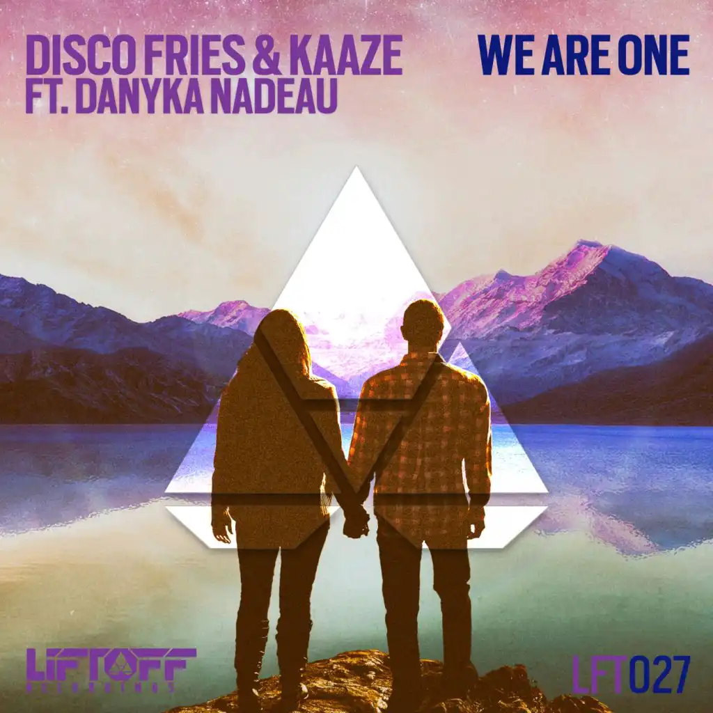 We Are One (Radio Edit) [feat. Danyka Nadeau]