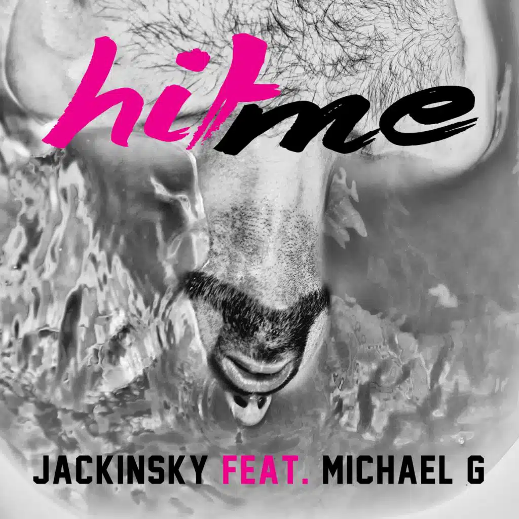 Hit Me (feat. Michael G)