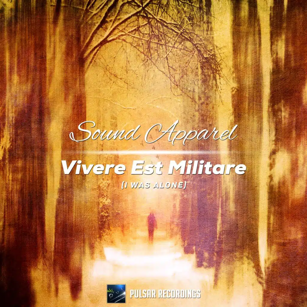Vivere Est Militare (I Was Alone) (Alternative Version)