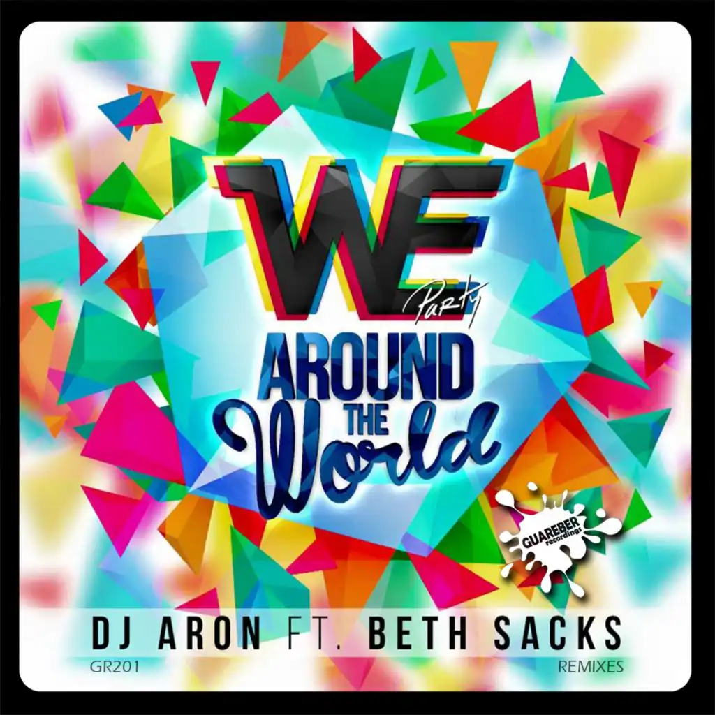 We Party All Around The World (Braulio V Official Remix) [feat. Beth Sacks]
