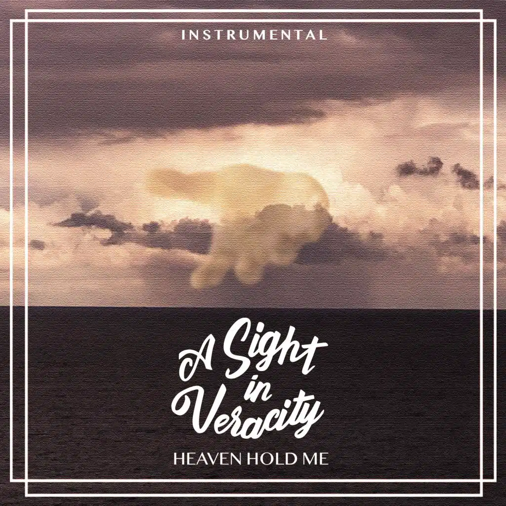 Heaven Hold Me (Instrumental)