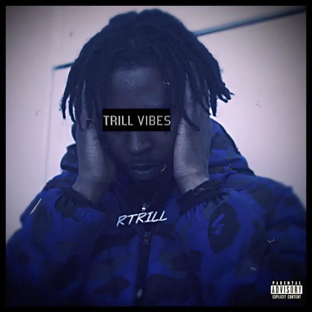 Trill Vibes