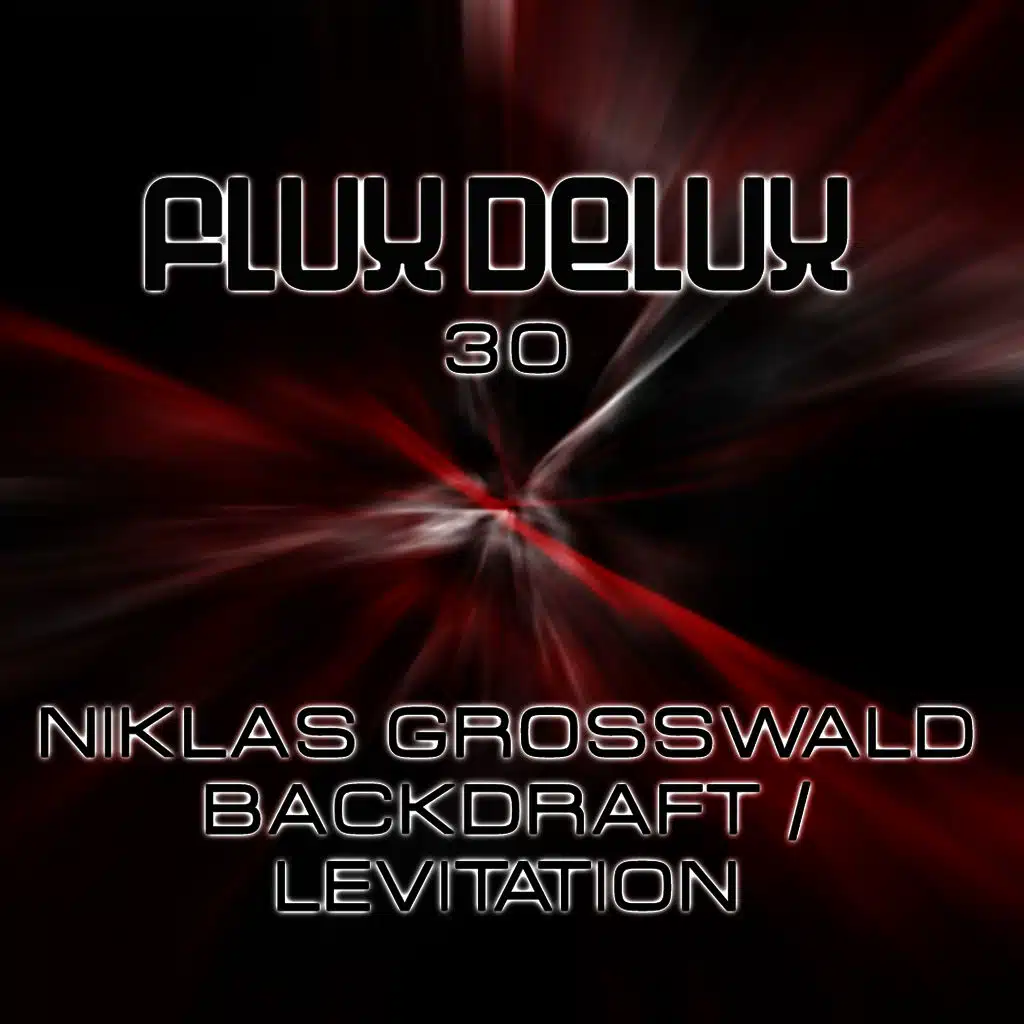 Backdraft / Levitation