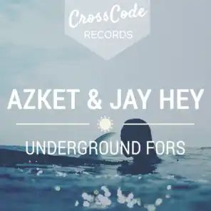 Azket & Jay Hey