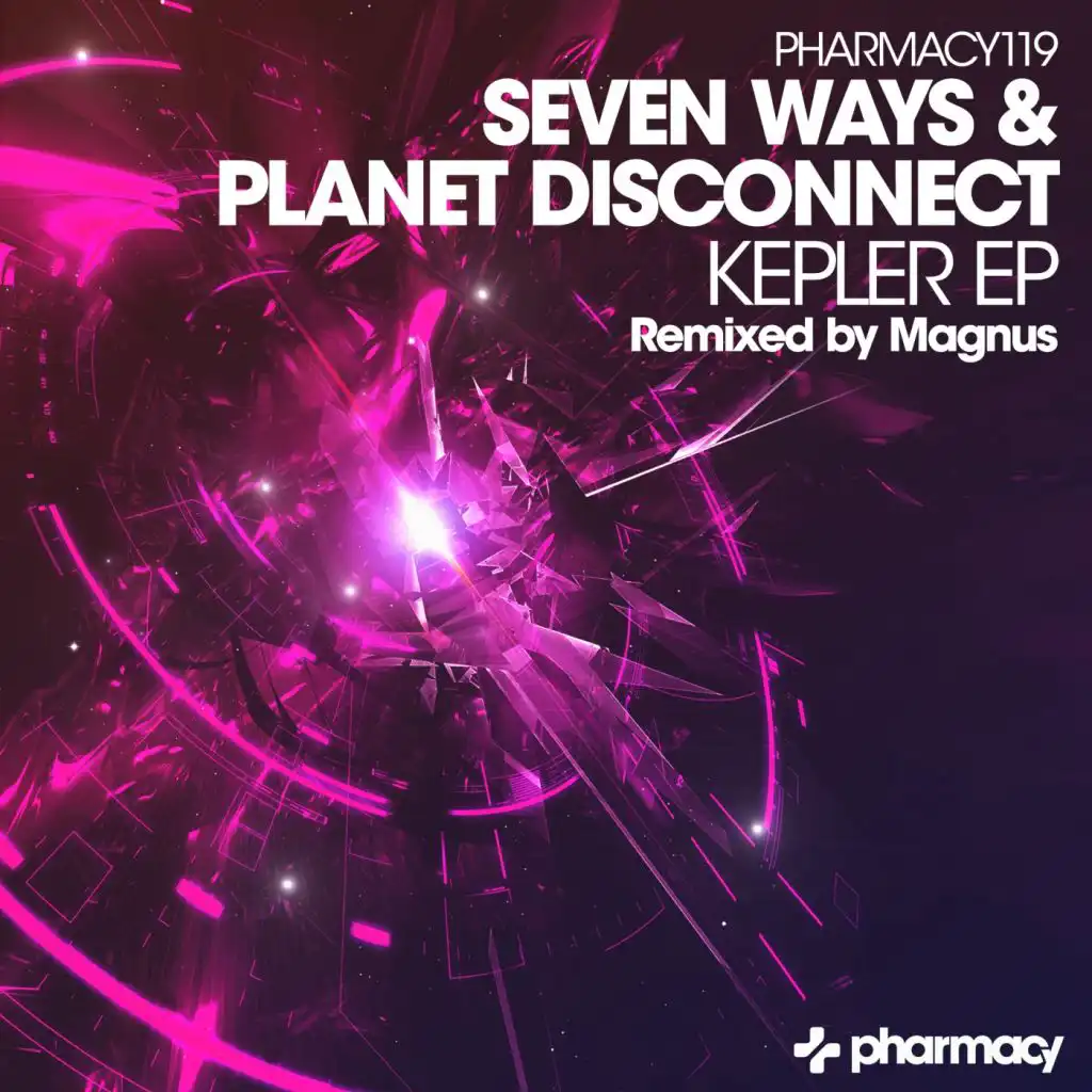 Seven Ways & Planet Disconnect