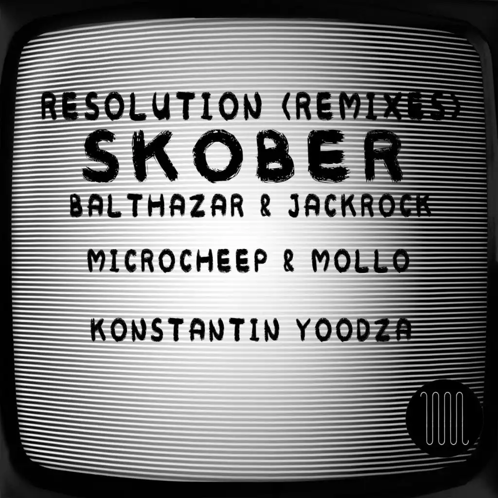 Resolution (Balthazar & JackRock Remix)