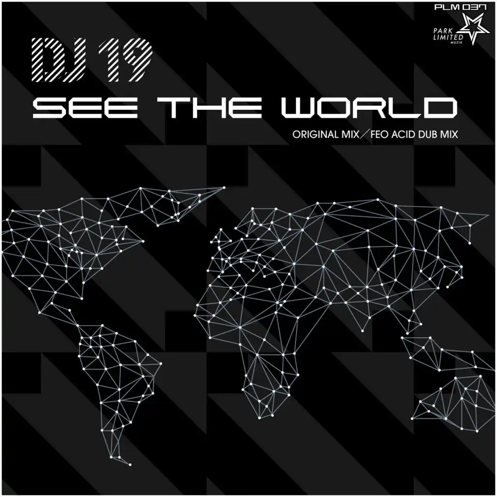 See The World (Feo Acid Dub Mix)