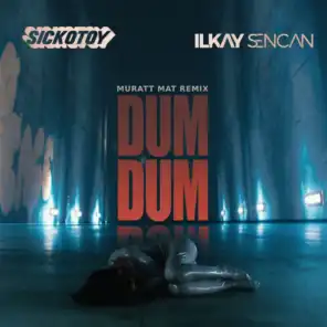 Dum Dum (Muratt Mat Remix)