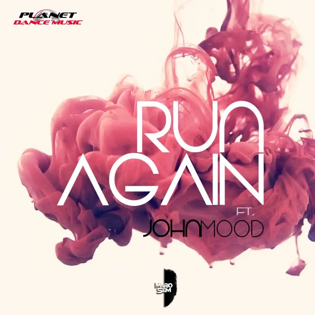 Run Again (Stephan F Remix) [feat. John Mood]