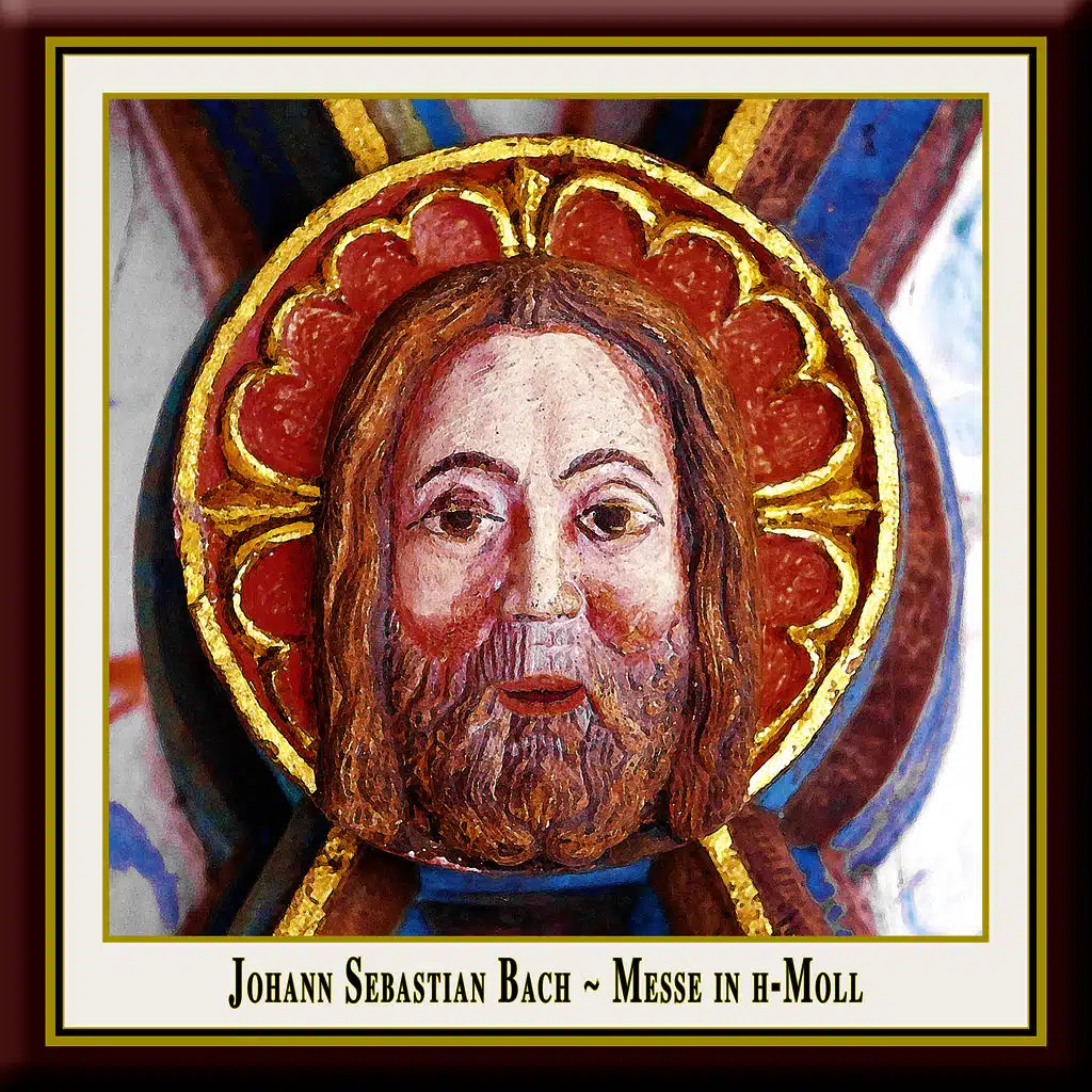 Bach - Mass in B Minor / Messe in h-Moll BWV 232 (performed according to the traditions of the time)