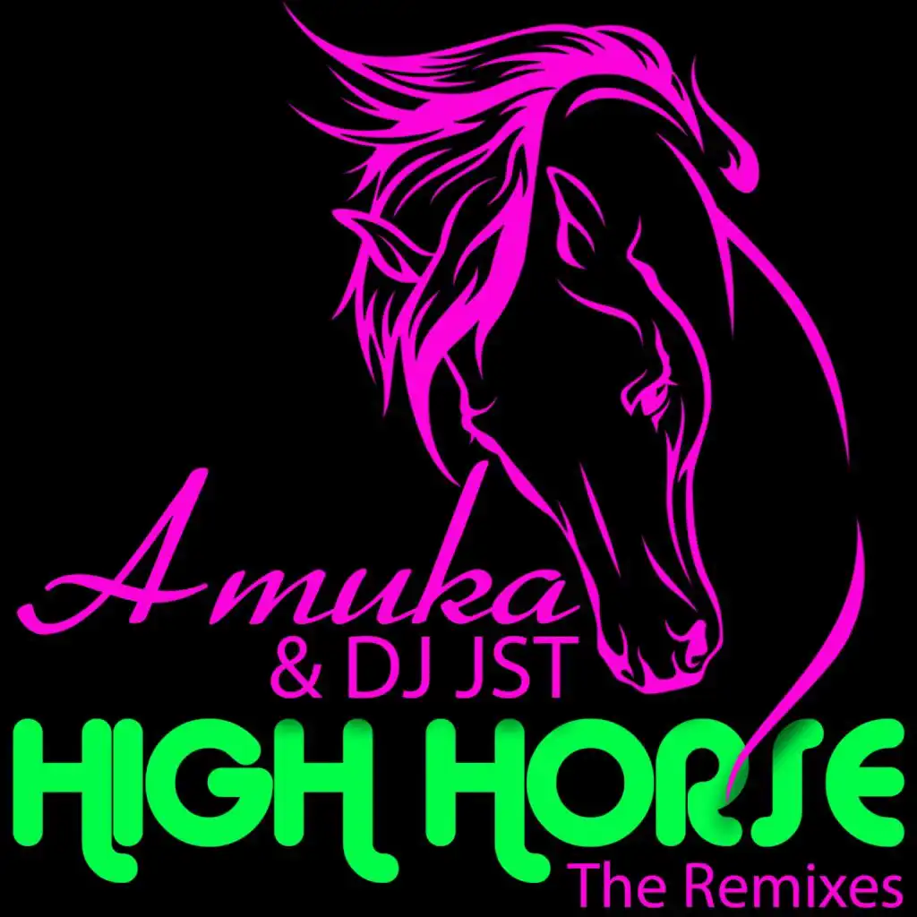 High Horse (The Popstar Anthem Mix)