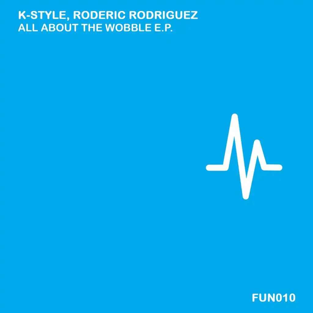 K-Style & Roderic Rodriguez