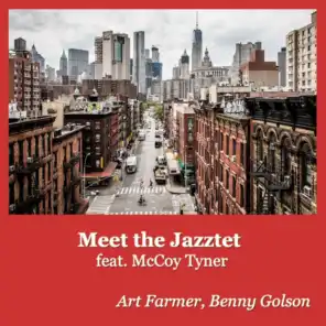 Meet the Jazztet (feat. McCoy Tyner)