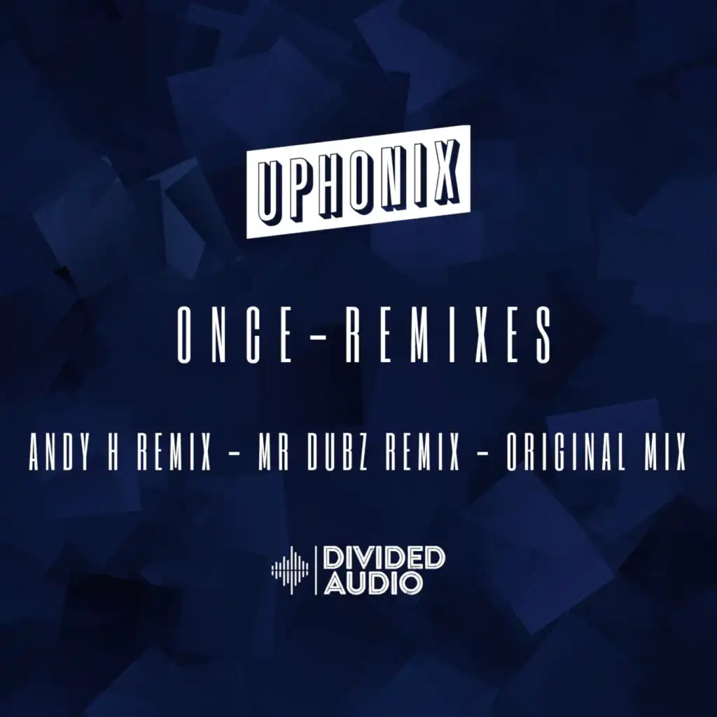 Once (Andy H Remix)