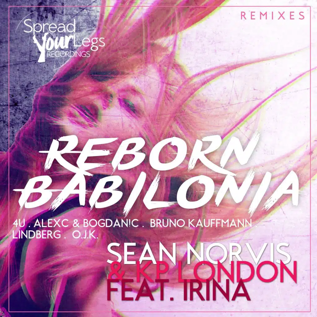 Reborn Babilonia Remixes (feat. Irina)