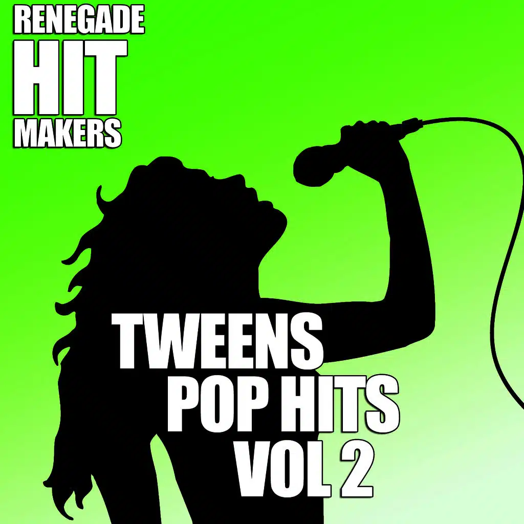 Tweens Pop Hits Vol. 2