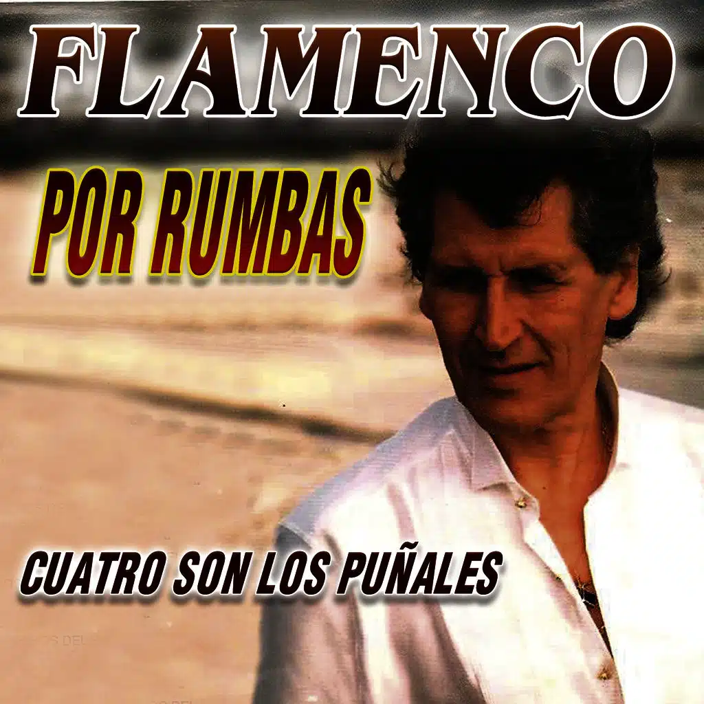 Flamenco  Por  Rumbas