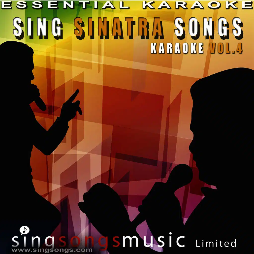 Sing Sinatra Songs - Karaoke Volume 4
