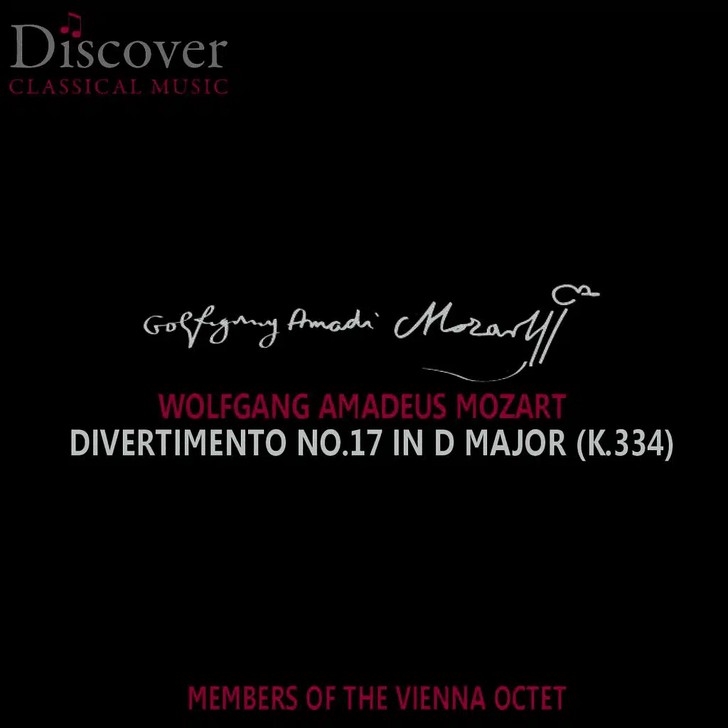 Mozart: Divertimento No. 17 in D Major