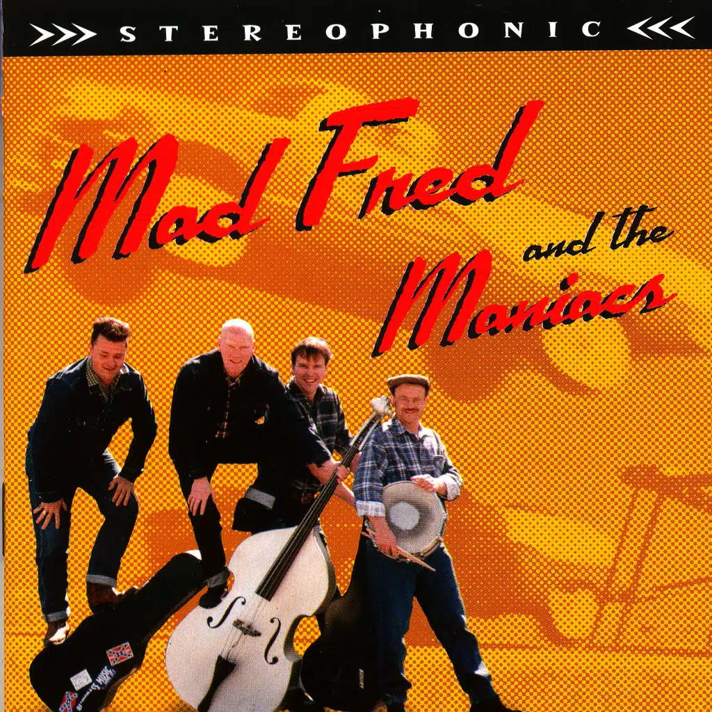 Mad Fred and the Maniacs