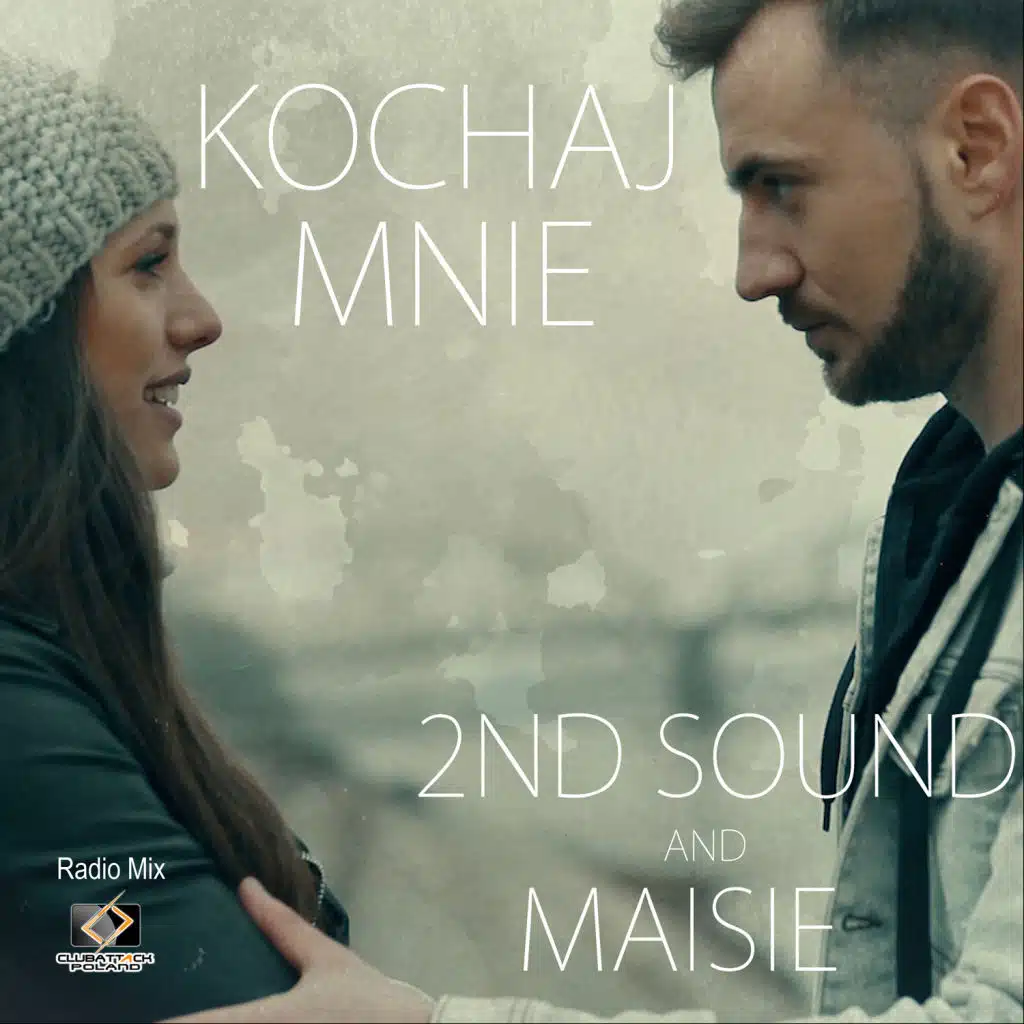 Kochaj Mnie (Radio Mix)