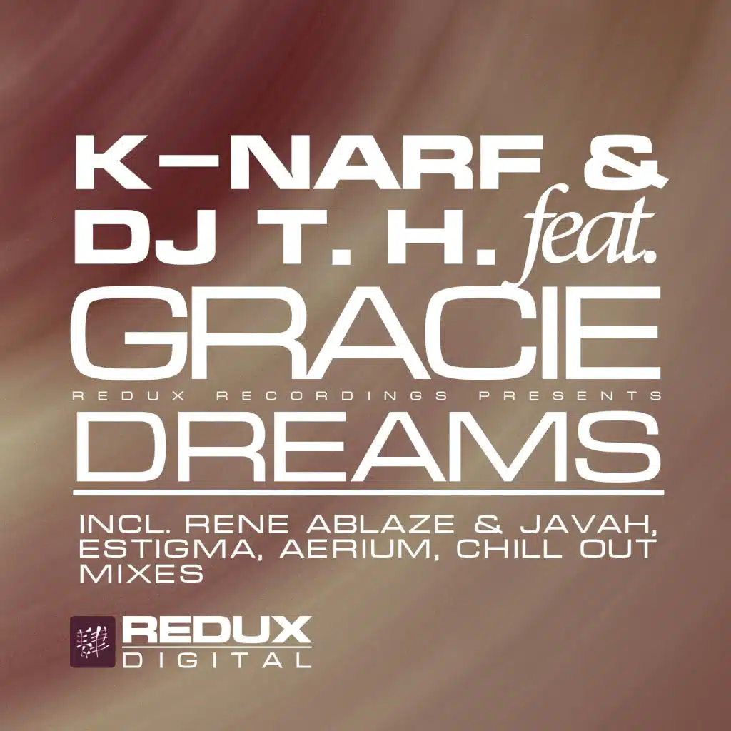 Dreams (Remixes) [feat. Gracie]