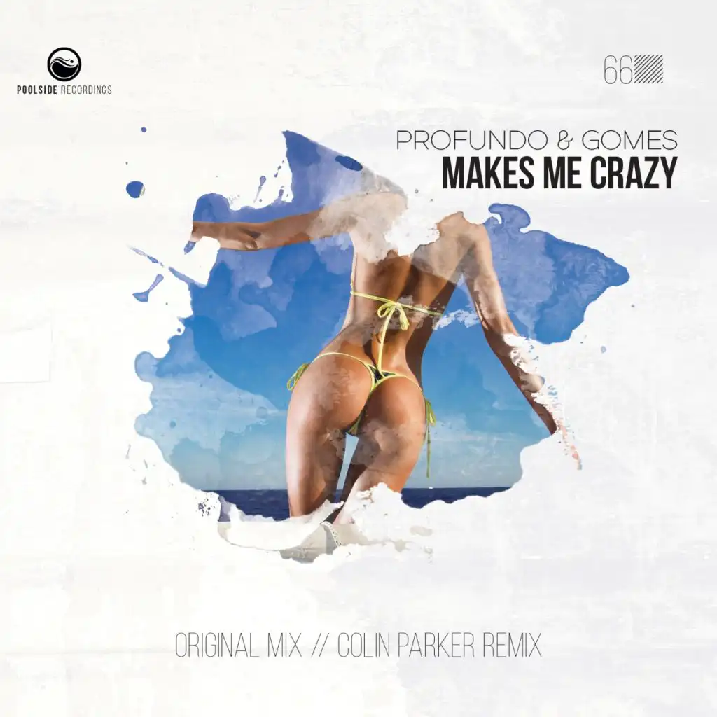 Makes Me Crazy (Colin Parker Remix)