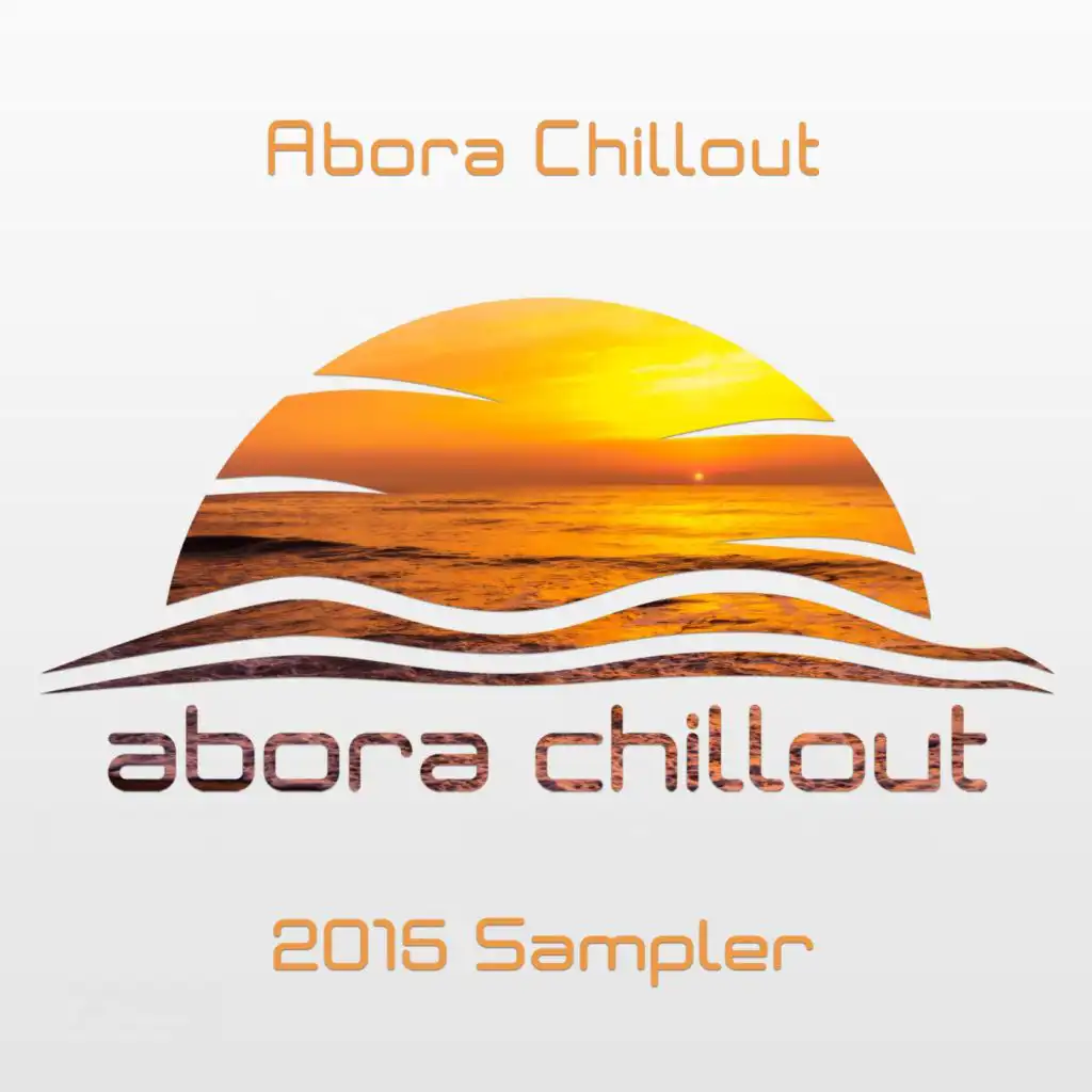 Abora Chillout 2015 Sampler